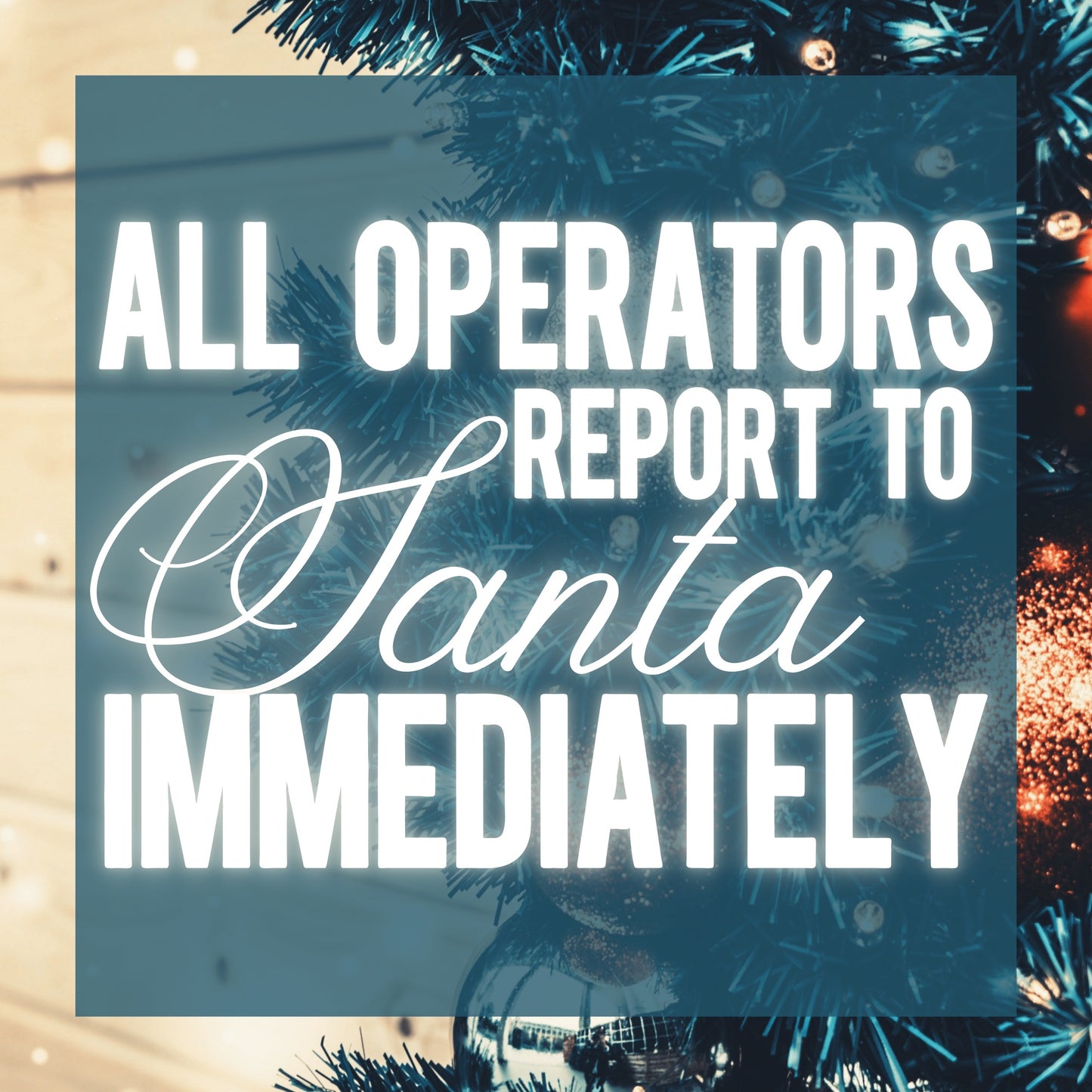 All Operators, Report to Santa Immediately - The Advent Box 2026