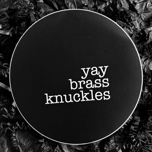 Sticker - Alfie quote - Yay brass knuckles - XL
