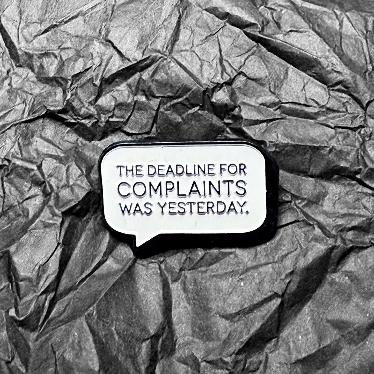 Pin - The deadline for complaints was yesterday