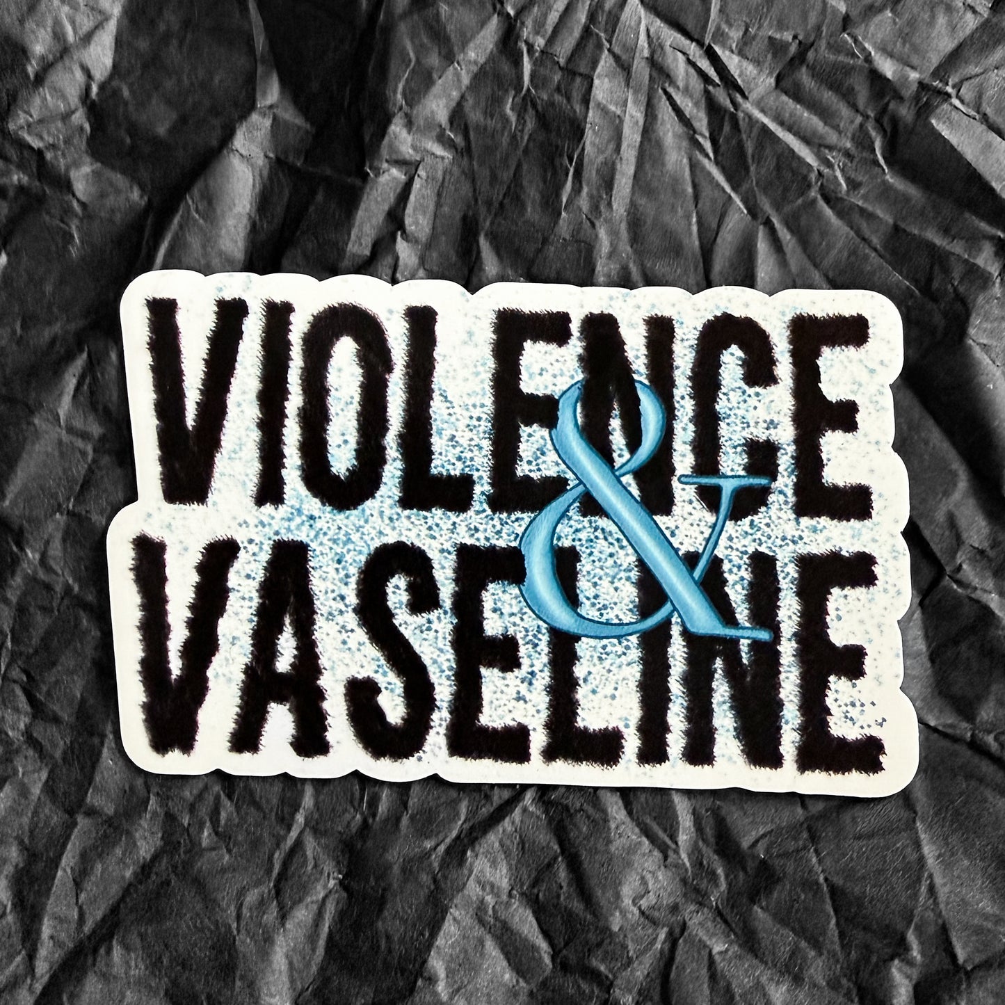 Magnet - Violence and Vaseline - Game Series quote