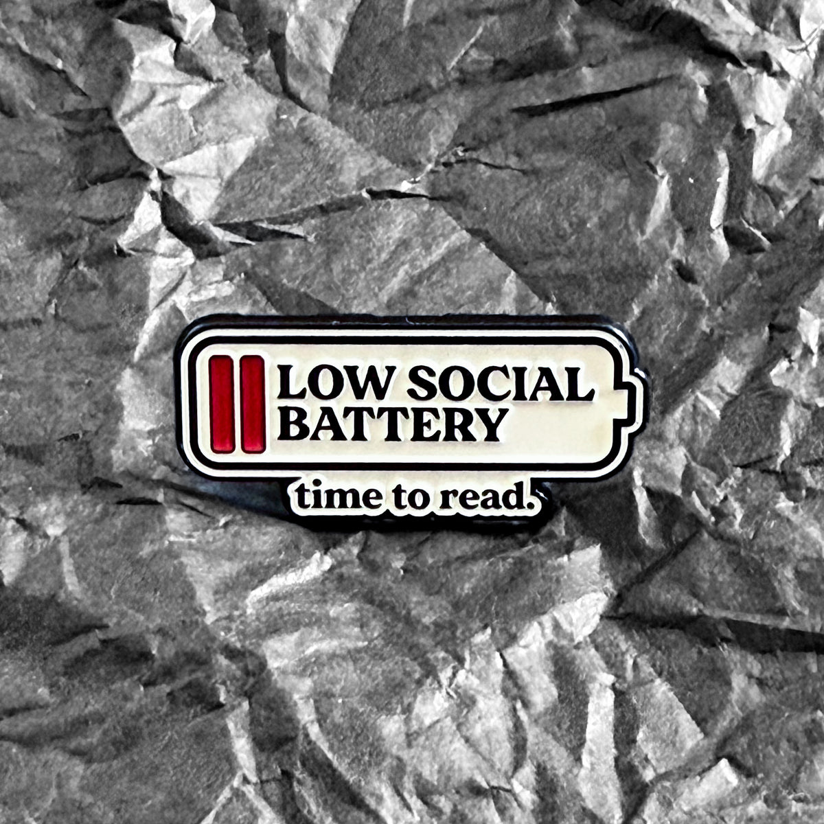 Pin - Low social battery