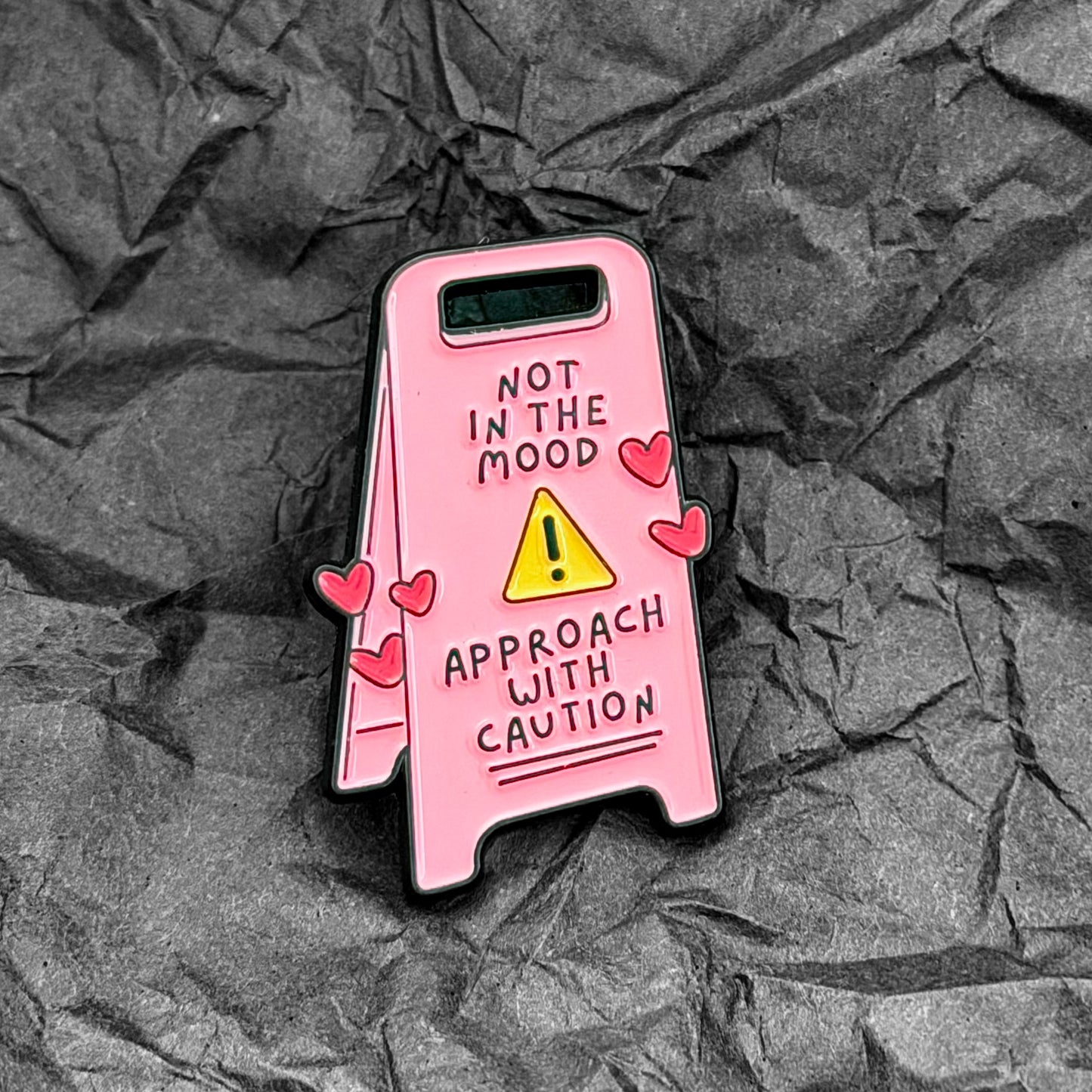 Pin - Not in the mood