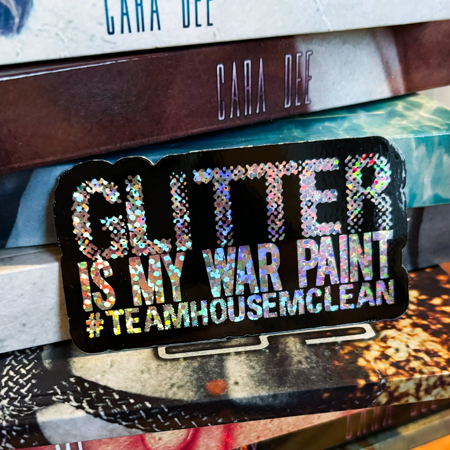 Sticker - Glitter is my war paint - Team House Mclean